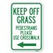 Signmission Safety Sign, 12 in Height, Aluminum, 18 in Length, 23888 A-1218-23888 - alternate 1